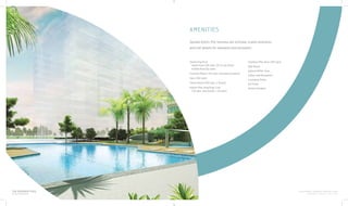 FOR INTERNAL TRAINING PURPOSES ONLY
VERSION 1.0 AS OF JULY 2014
The Veranda Pool
Artist’s Perspective
AMENITIES
Spread within The Veranda are intimate-scaled amenities
and lush greens for relaxation and recreation.
Swimming Pool
Adult Pool (341 sqm, 25-m Lap Pool)
Kiddie Pool (62 sqm)
Function Room (125 sqm, inclusive of pantry)
Gym (182 sqm)
Game Room (102 sqm, 2 floors)
Indoor Play Area/Day Care
(33 sqm <enclosed> + 35 sqm)
Outdoor Play Area (281 sqm)
Mail Room
Admin/APMC Area
Lobby and Reception
Lounging Areas
Koi Pond
Atrium Gardens
 