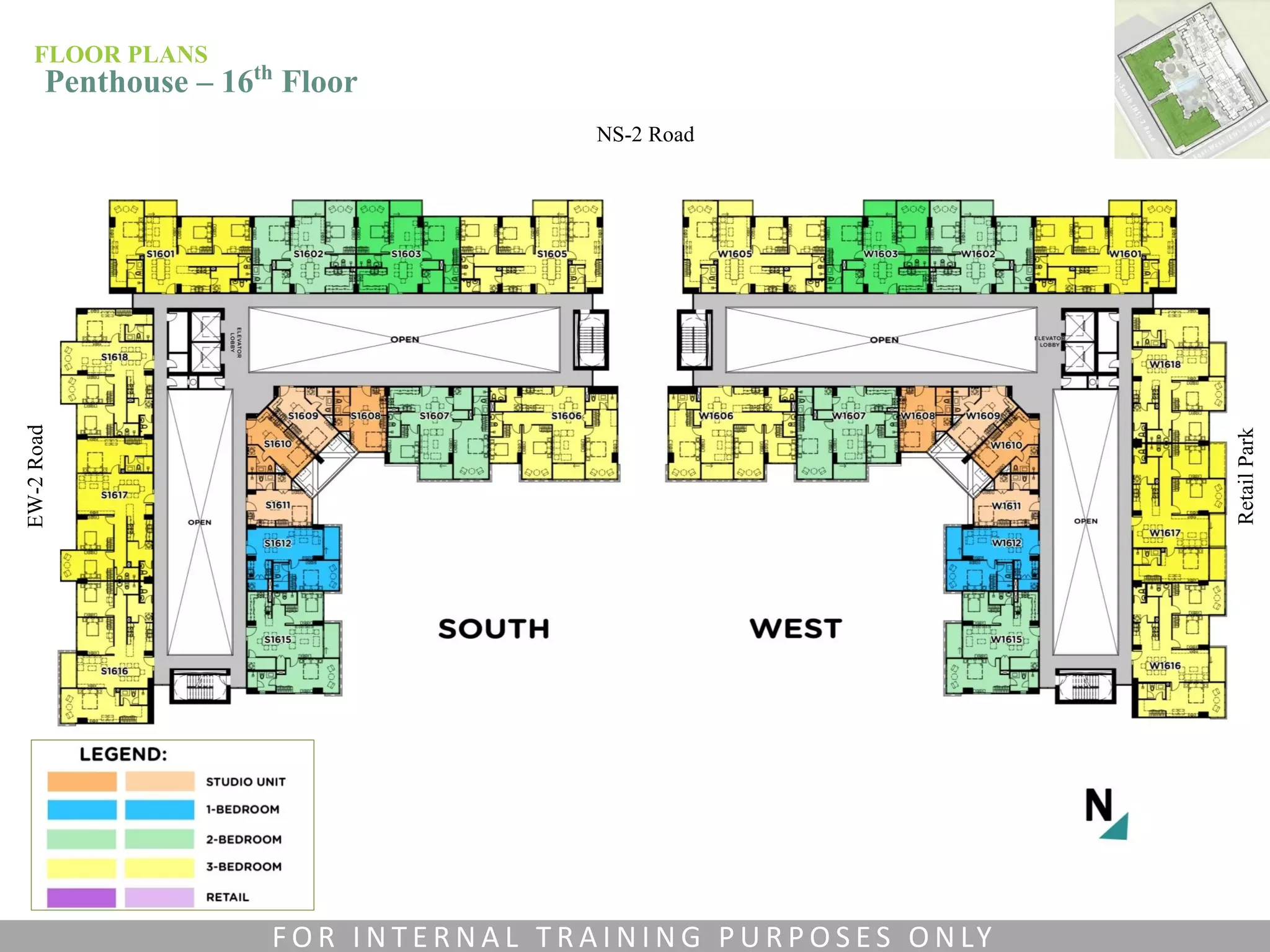 NS-2 Road
RetailPark
EW-2Road
FLOOR PLANS
Penthouse – 16th Floor
F O R I N T E R N A L T R A I N I N G P U R P O S E S O N LY
 