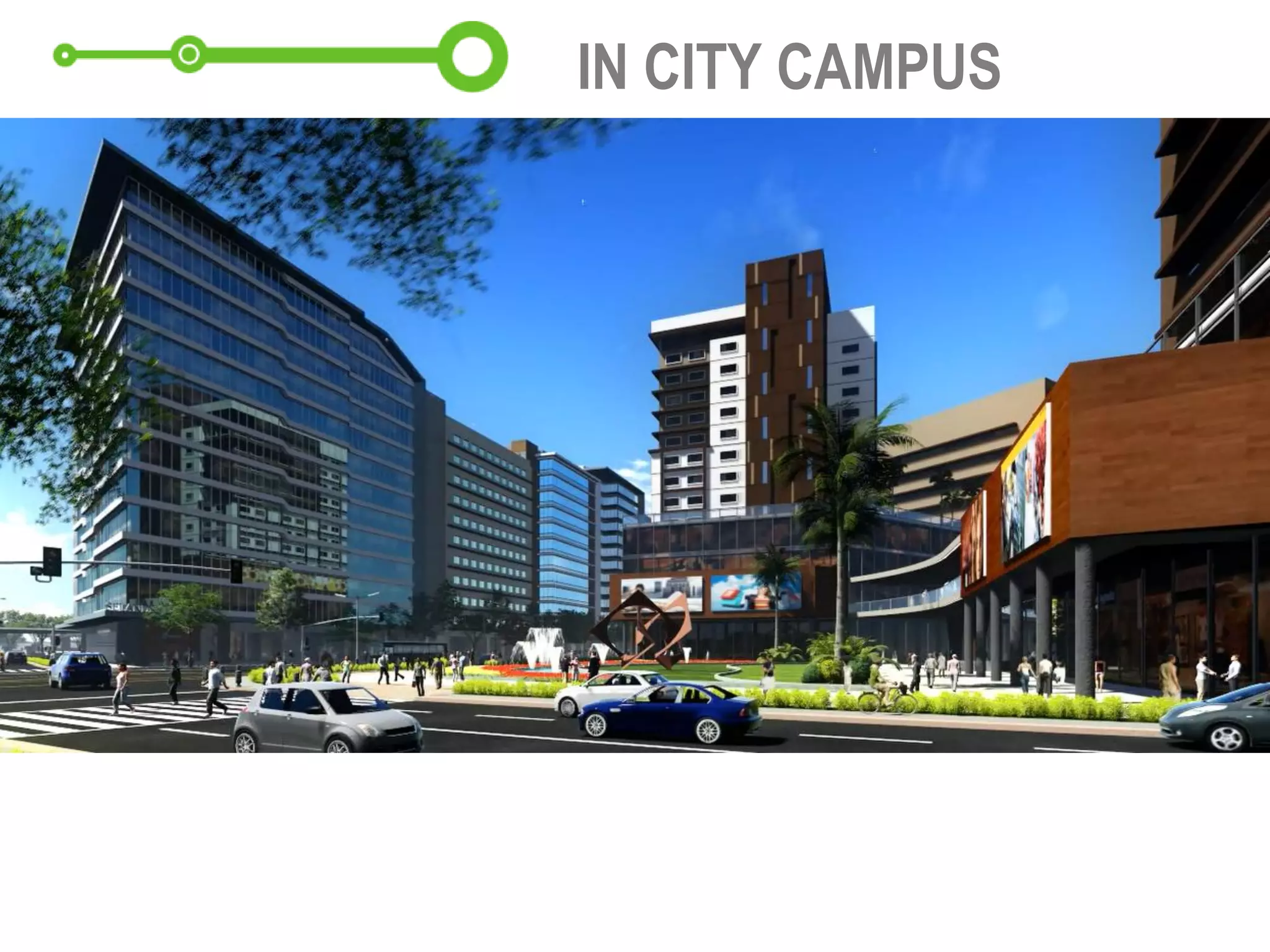 IN CITY CAMPUS
 