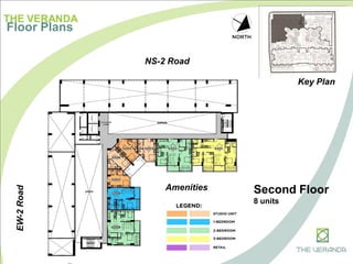 THE VERANDA
Floor Plans
NS-2 Road
EW-2Road
Amenities
Key Plan
Second Floor
8 units
 