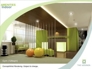 AMENITIES
Indoor
Gym (128sqm)
Concept/Artist Rendering. Subject to change.
 