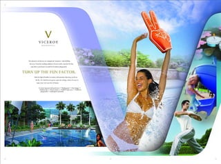 The Viceroy Mckinley Hill