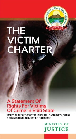 The Victim Charter: A Statement Of Right For Victims Of Crime In Ekiti ...