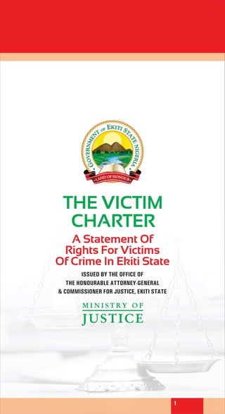 The Victim Charter: A Statement Of Right For Victims Of Crime In Ekiti State