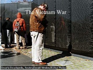 The Vietnam War   