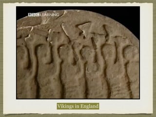 Vikings in England
 