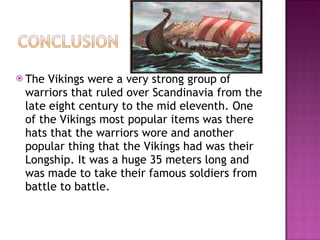 The vikings 2.ppt good copyby Jake and Jordan | PPT