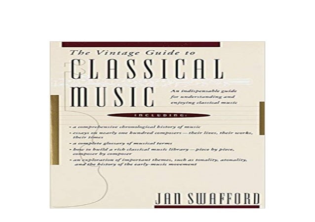 Free Download Book Library The Vintage Guide To Classical Music An In