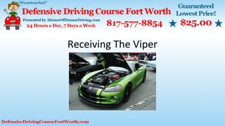 Receiving The Viper
 