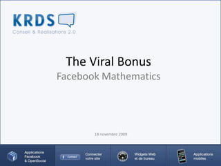 The Viral Bonus  Facebook Mathematics 18 novembre 2009 