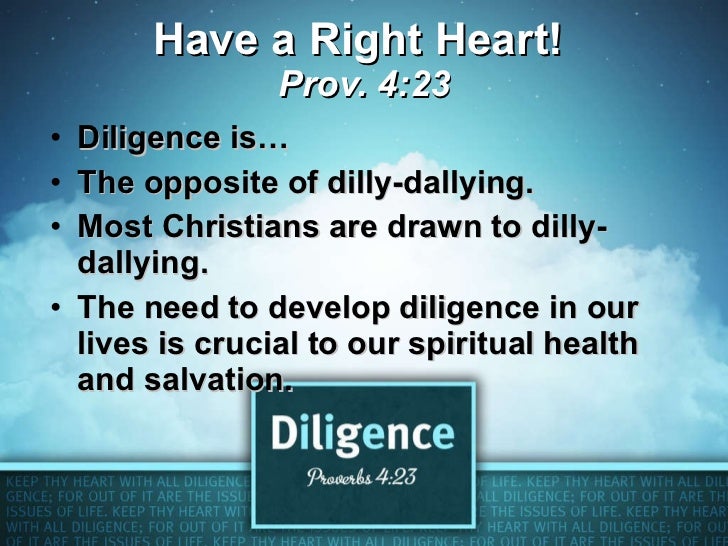 The virtue of diligence