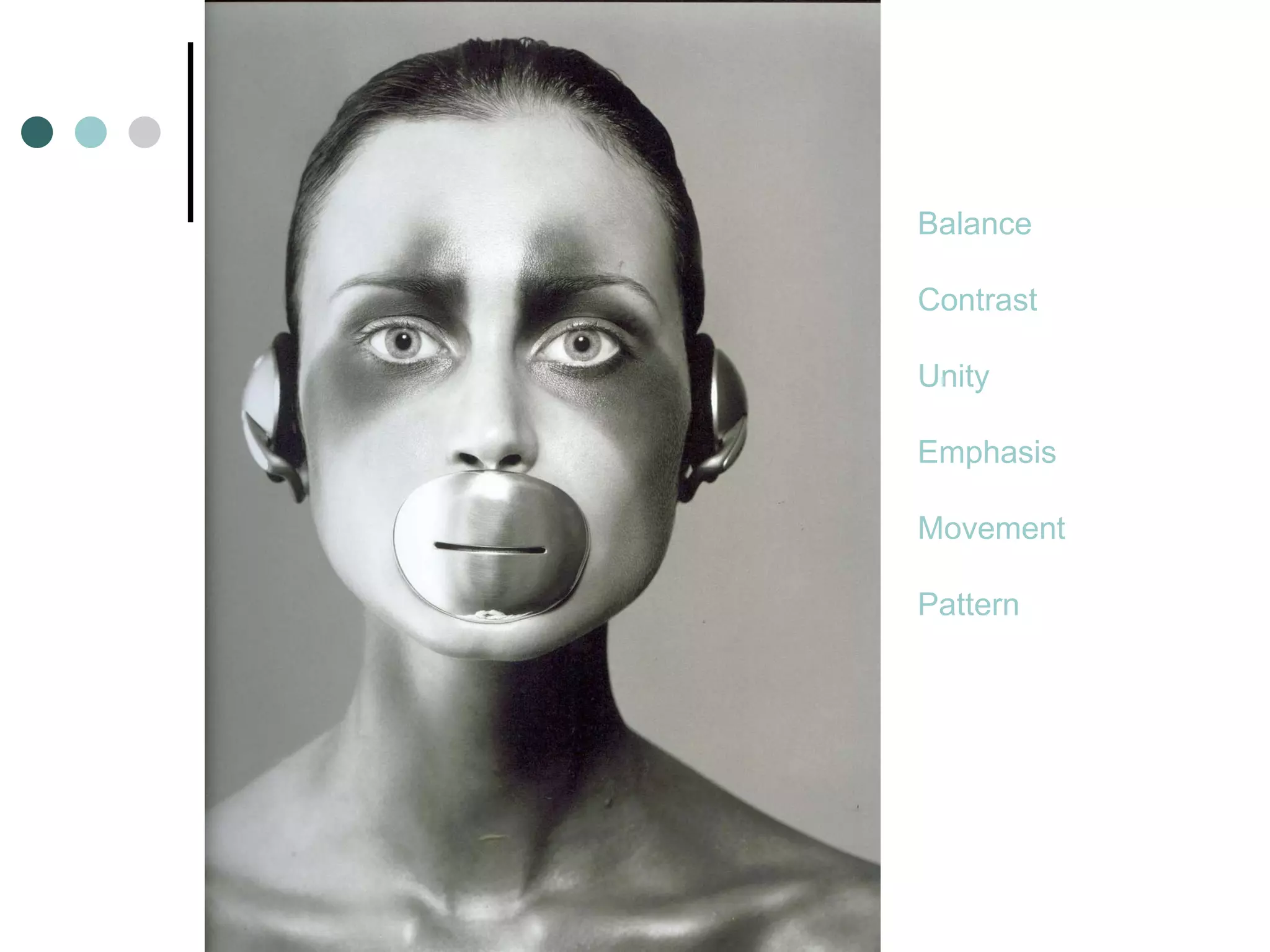 Balance  Contrast  Unity  Emphasis  Movement  Pattern 