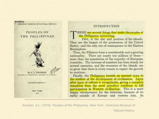 Kroeber, A.L. (1919). Peoples of the Philippines. New York: American Museum of
Natural History.
 