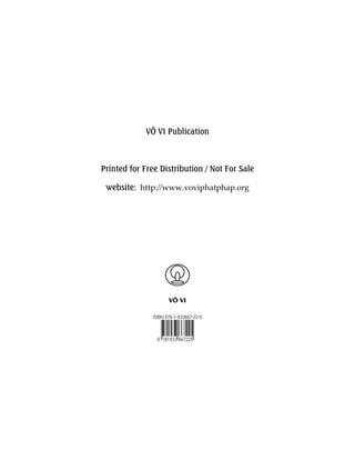 VÔ VI Publication
Printed for Free Distribution / Not For Sale
website: http://www.voviphatphap.org
VÔ VI
 