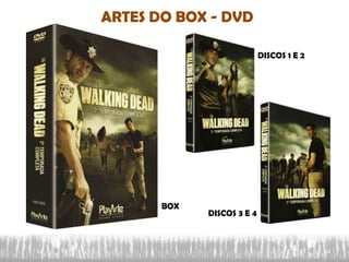 ARTES DO BOX - DVD
BOX
DISCOS 1 E 2
DISCOS 3 E 4
 