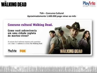 TVA – Concurso Cultural
Aproximadamente 1.600.000 page views ao mês
 