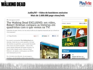 Judão/R7 – Vídeo de bastidores exclusivo
Mais de 1.600.000 page views/mês
 