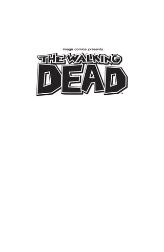 The Walking Dead volume 1