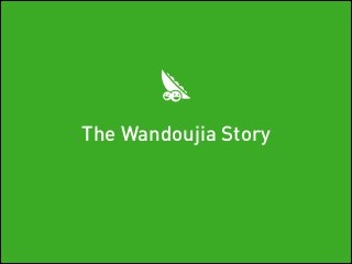 The Wandoujia Story

 