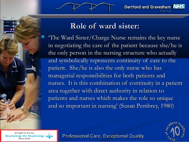 The ward sisters role