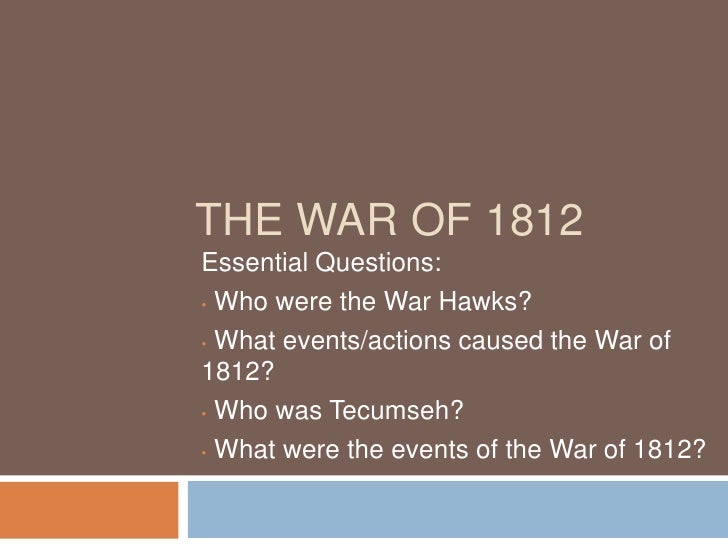 Essay topics for war of 1812