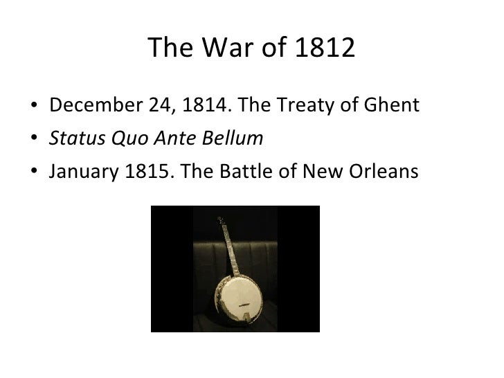 The War of 1812