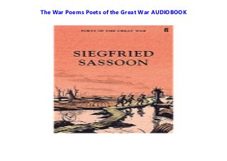 The War Poems Poets of the Great War AUDIOBOOK
 
