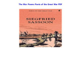 The War Poems Poets of the Great War PDF
 