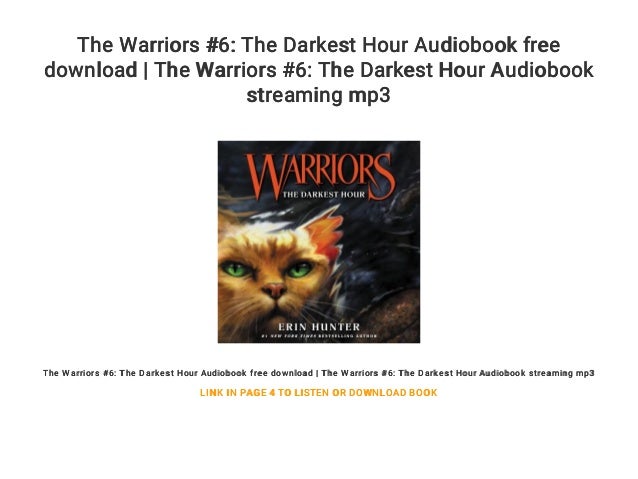 warriors 6 the darkest hour warriors 6 the darkest hour