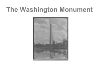 The Washington Monument 