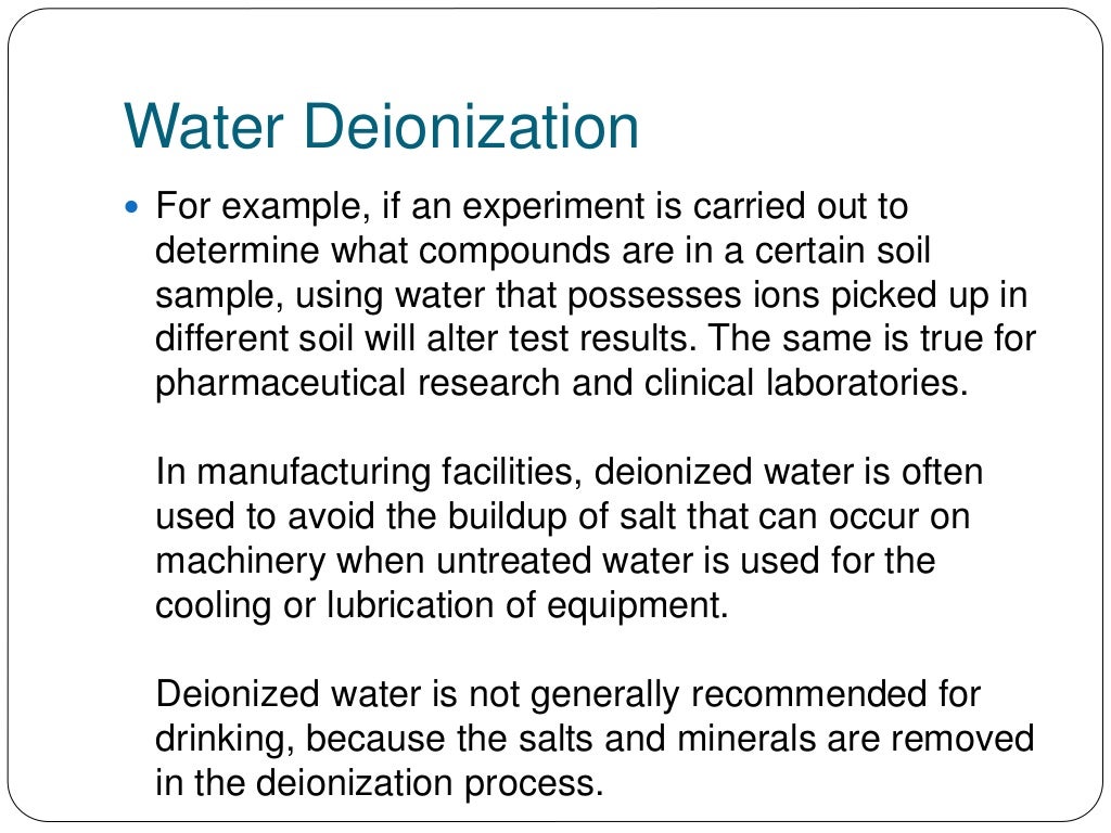 The Water Deionization Process
