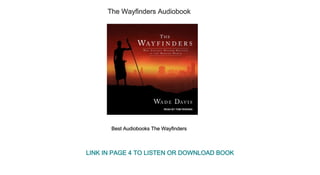 The Wayfinders Audiobook
Best Audiobooks The Wayfinders
LINK IN PAGE 4 TO LISTEN OR DOWNLOAD BOOK
 