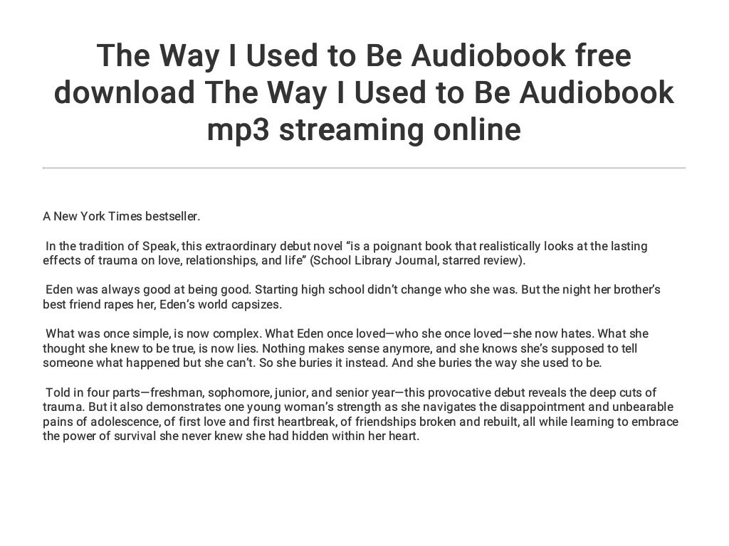 The Way I Used to Be