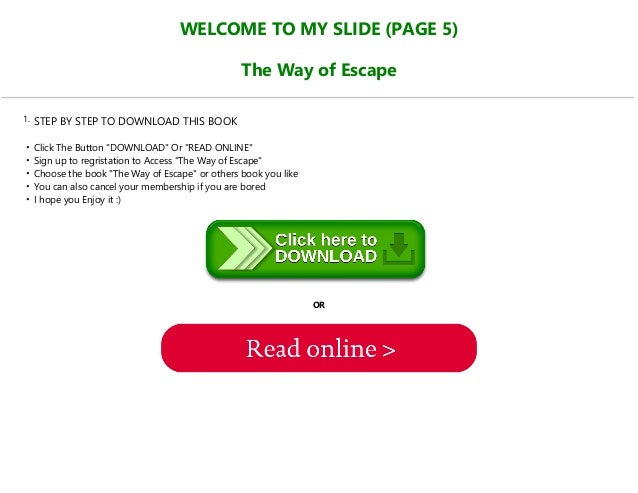 Read Book The Way Of Escape Full Online