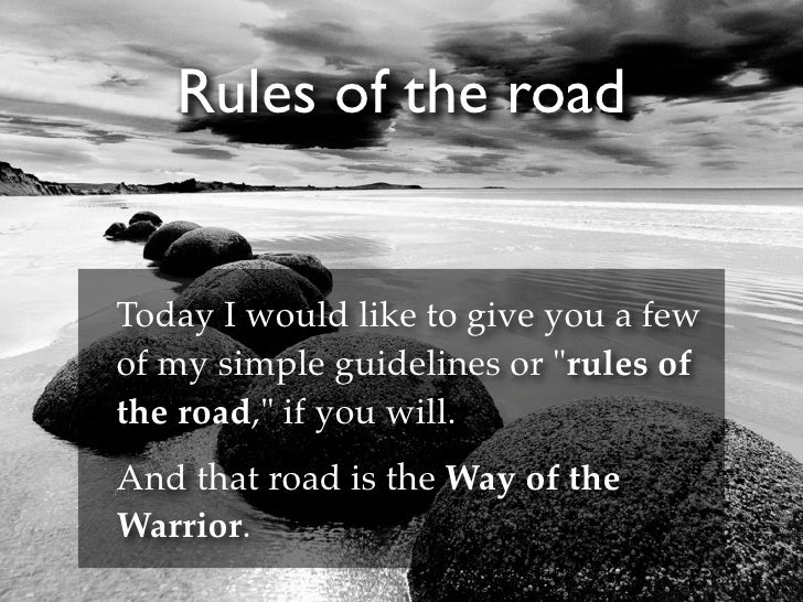 The Way Of The Warrior The Way Of The Warrior