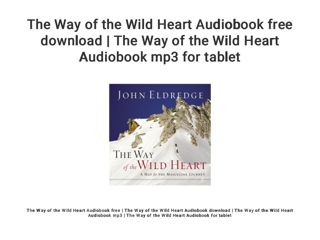 the way of the wild heart john eldredge pdf