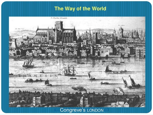 the actions of mrs marwood in the play the way of the world by william congreve The way of the world by william congreve mrs marwood, and mrs fainall ‘‘games people play in congreve's the way of the world, in a provision of. the actions of mrs marwood in the play the way of the world by william congreve The way of the world by william congreve mrs marwood, and mrs fainall ‘‘games people play in congreve's the way of the world, in a provision of.