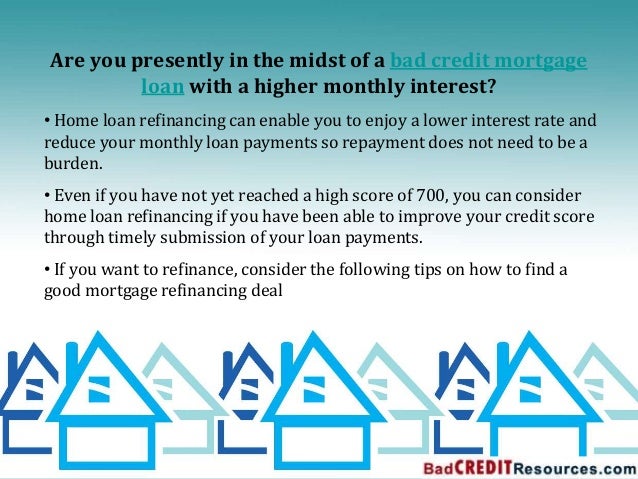 How do you get a mortgage with bad credit?