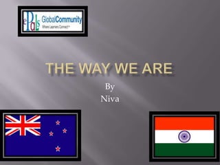 The Way We Are By Niva 