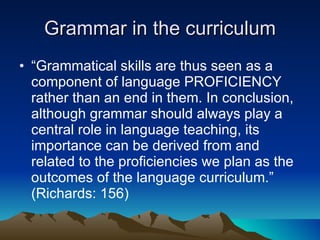 Grammar in the curriculum ,[object Object]