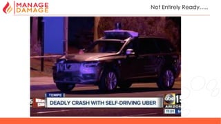 18
Not Entirely Ready…..
 