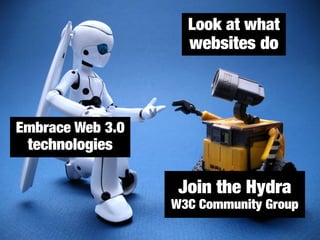 The Web 3.0 is just around the corner. Be prepared!