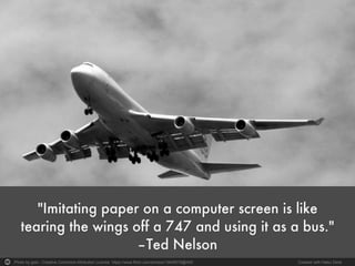 Photo by golo - Creative Commons Attribution License https://www.flickr.com/photos/13649578@N00 Created with Haiku Deck
 