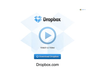 Dropbox.com
 