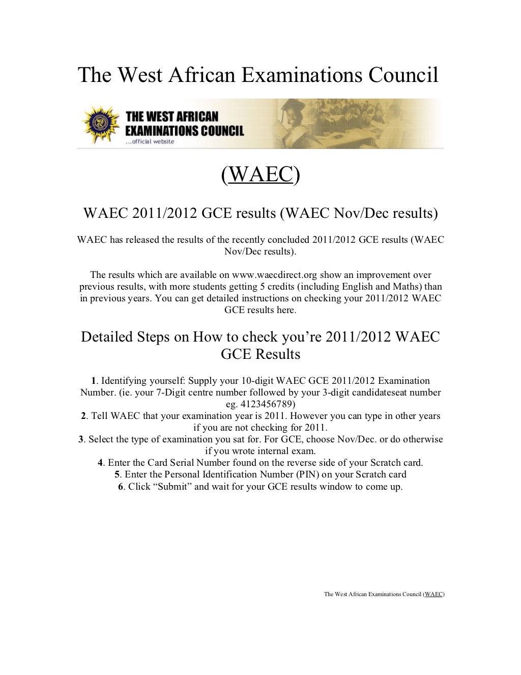The west african examinations council results