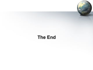 The End
 