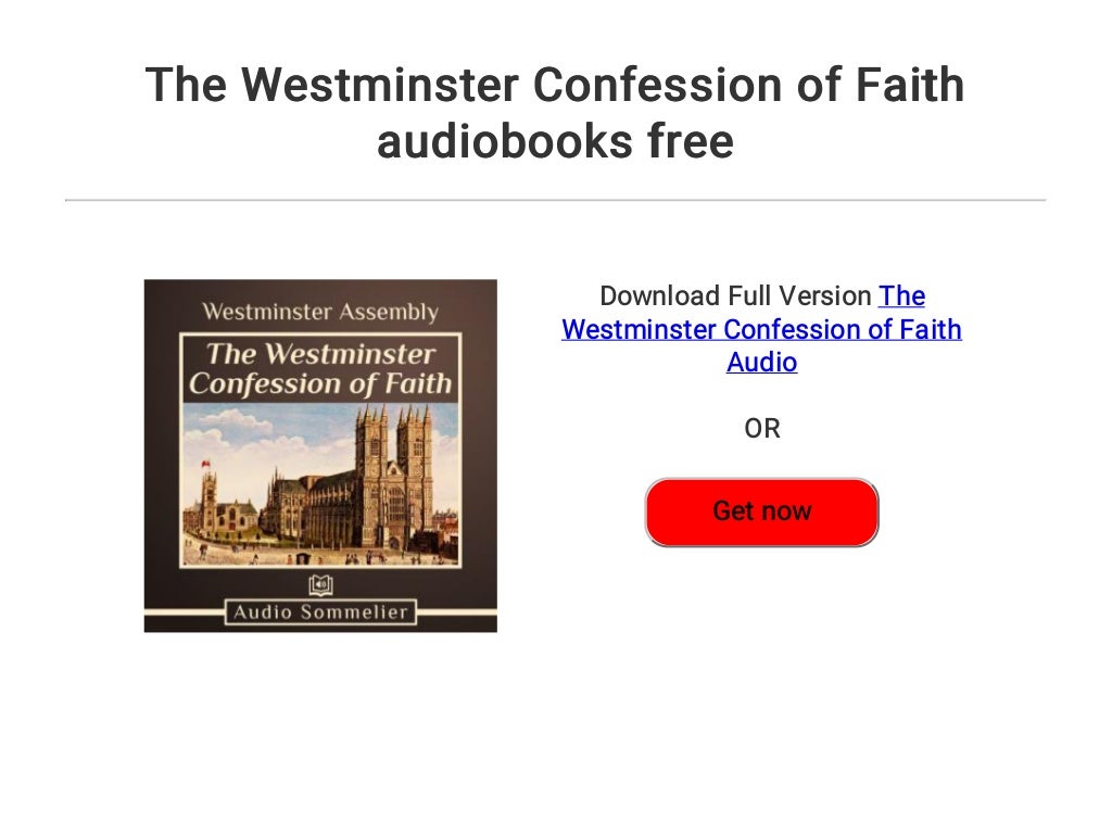 The Westminster Confession of Faith audiobooks free