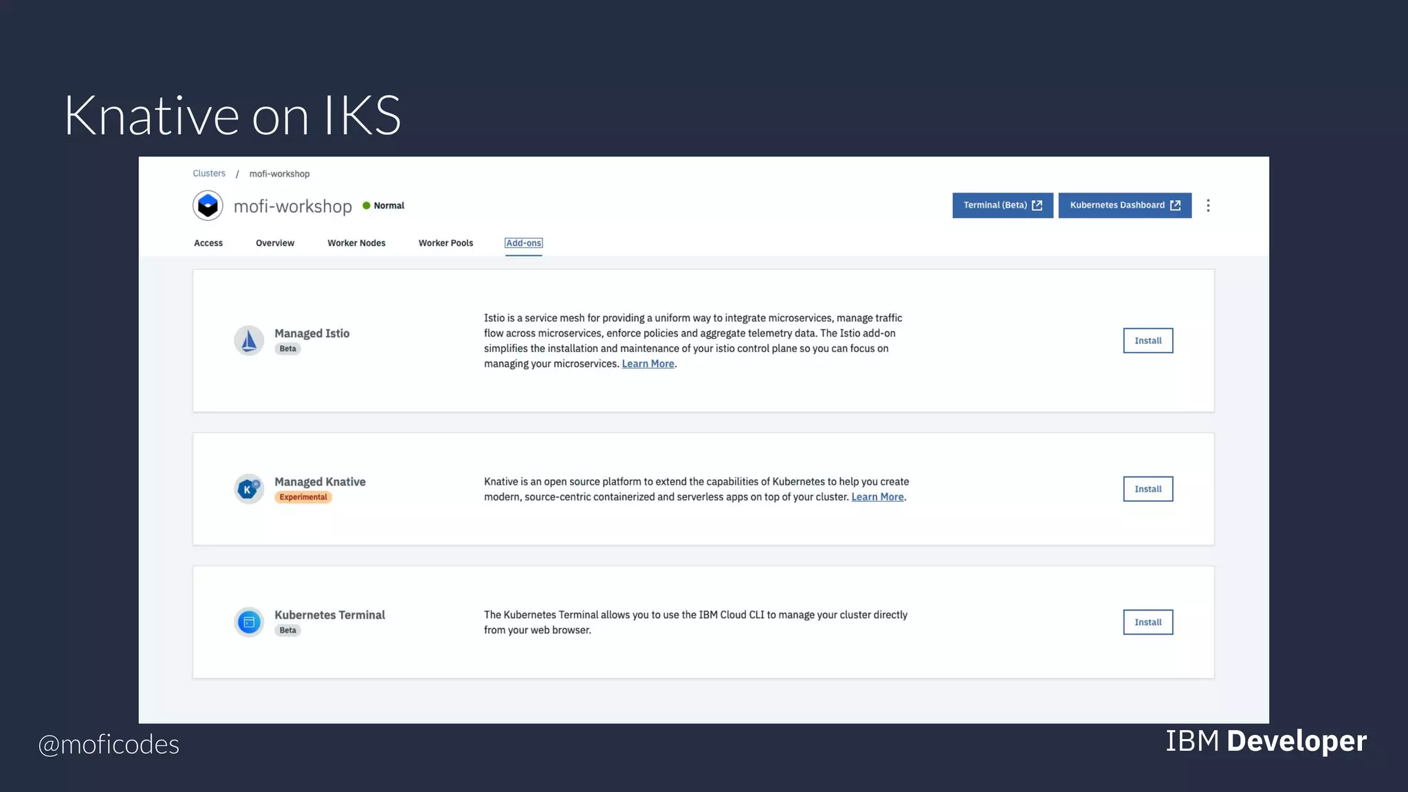 @moficodes
Knative on IKS
 