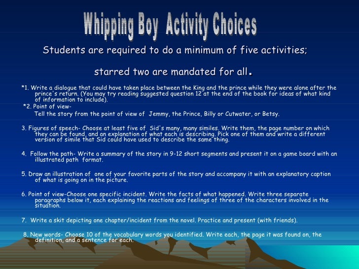 the whipping boy book report Immediately download the the whipping boy summary, chapter-by-chapter analysis, book notes, essays, quotes, character descriptions, lesson plans, and more. the whipping boy book report Immediately download the the whipping boy summary, chapter-by-chapter analysis, book notes, essays, quotes, character descriptions, lesson plans, and more.