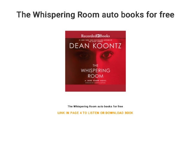 Download The Whispering Room Dean Koontz Free Books